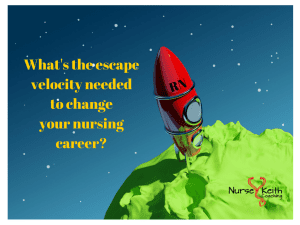 Escape velocity and your nursing career